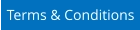 Terms & Conditions